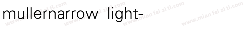 mullernarrow light字体转换